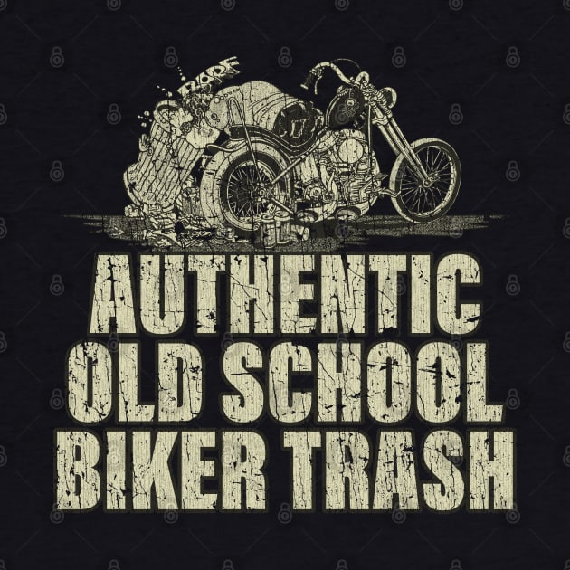 Authentic Old School Biker Trash 1974 by JCD666